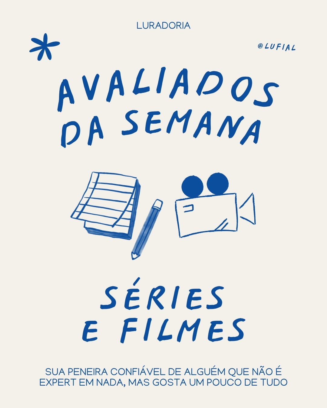 Resolvi abraçar a minha chatice e criar a Luradoria (curadoria da Lu). Porque eu posso não entender de nada, mas gosto de julgar tudo hihihi então se eu (chata) gostar, já é um bom filtro! #luradoria #filmes #series #dicas