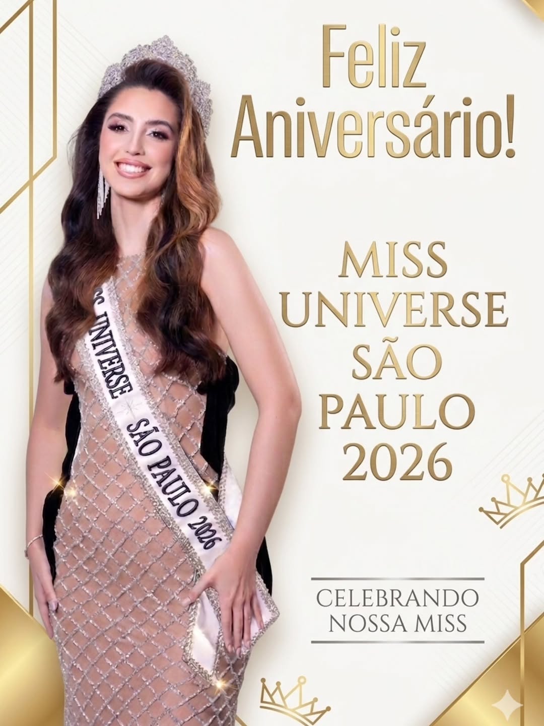 Queremos desejar todas as felicidades  a nossa maravilhosa Miss universe são Paulo 2026 Giovanna Figlie,  esperamos que seu dia seja incrível e maravilhoso cheio de muitas bênçãos