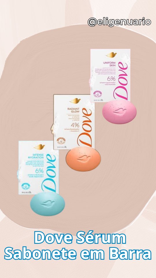 Encaracoladas!!!

O Sabonete Sérum em Barra da @dovebrasil combinou 1/4 de creme hidratante com ingredientes do skincare para cuidar do corpo com os mesmos ingredientes que você confia para o seu rosto, hidratando profundamente e ajudando a restaurar a maciez da pele.

Ele possui 3 versões:

1- Intense Hydration (Azul) = com 6% de sérum revitalizador + ácido hialurônico, para deixar sua pele profundamente hidratada;

2- Radiant Glow (Laranja) = com 4% de sérum iluminador + vitamina c, para propo