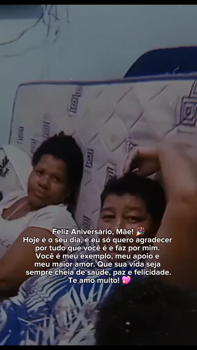 Parabéns mãe te amo