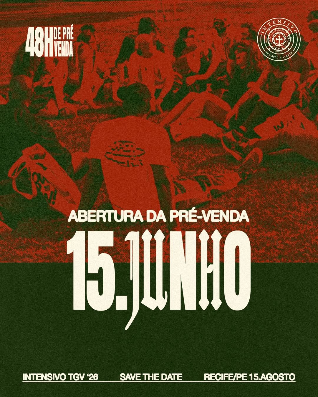 Se você já entendeu o que é o Intensivo The Good Villages, já sabe que esse encontro não dá pra perder!

E pra quem não quer ficar de fora, temos uma novidade: vamos abrir uma pré-venda por apenas 48 horas, com um valor único e exclusivo — que não vai se repetir.

A partir do dia 15 de Junho você já vai poder fazer sua inscrição, então fica ligado por aqui porque essa pré venda será limitada! 

📍 Intensivo The Good Villages - Para que o Mundo Creia, Recife. 15 de agosto. Teatro Guararapes.